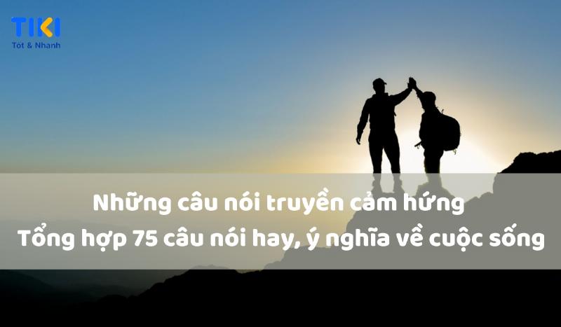Sức mạnh của những câu nói truyền cảm hứng