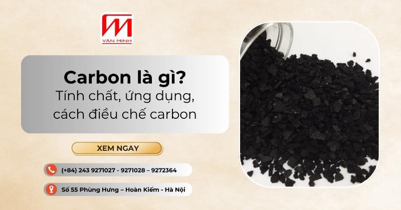 Cacbon trong cuộc sống quanh ta - kim cương, than chì, than củi, cấu tạo cơ thể sống