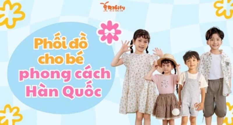 Phối Đồ Theo Dịp Cho Bé