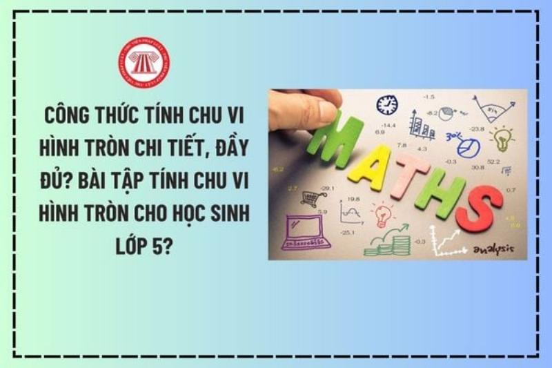 Cong thuc tinh chu vi hinh tron cho be de hieu